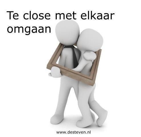 Close met elkaar omgaan